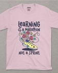 Learning Is A Marathon - Unisex T-shirt