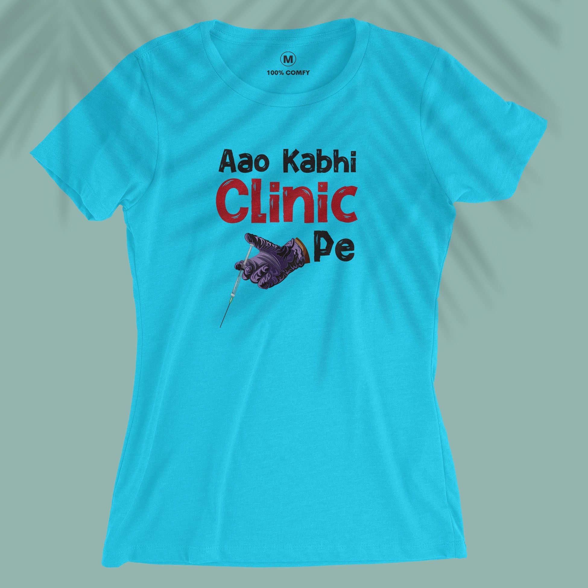 Aao Kabhi Clinic Pe - Women T-shirt