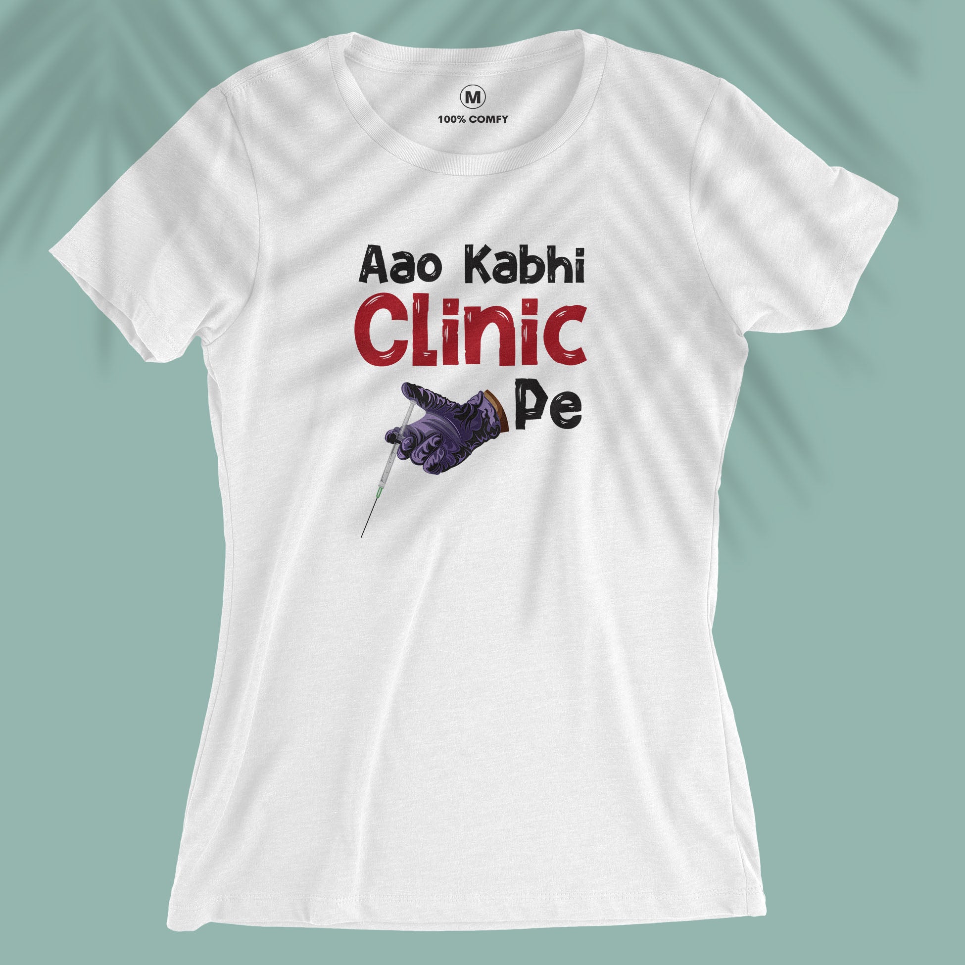 Aao Kabhi Clinic Pe - Women T-shirt