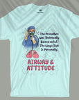 Airway & Attitude - Unisex T-shirt