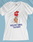 Occupational Therapy - Women T-shirt