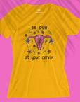 At Your Cervix - Women T-shirt