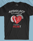 Audiology Is A Work Of Heart - Men T-shirt