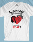 Audiology Is A Work Of Heart - Men T-shirt