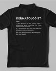 Definition Of Dermatologist - Unisex Polo T-shirt