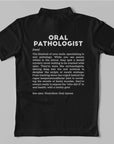 Definition Of Oral Pathologist - Unisex Polo T-shirt