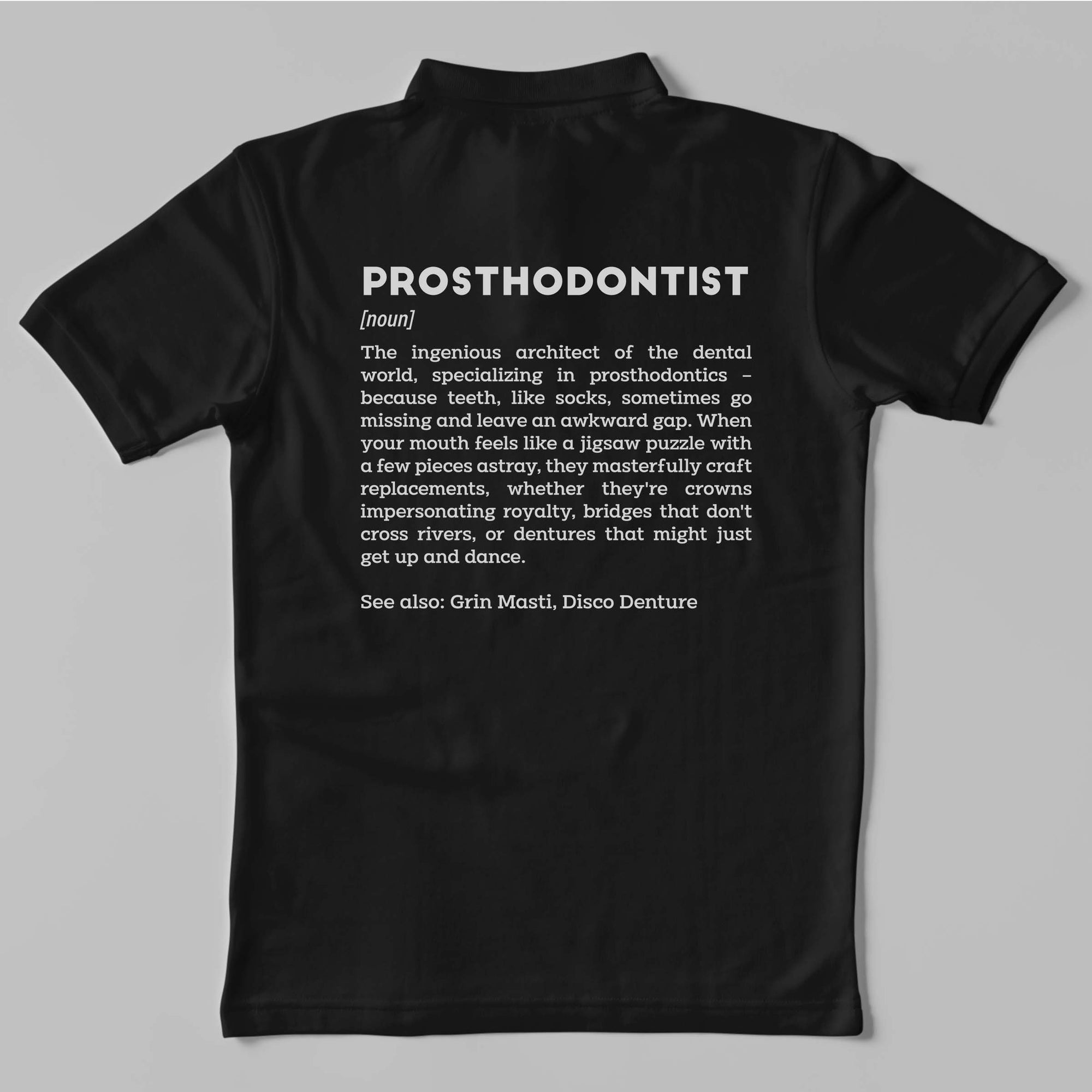 Definition Of Prosthodontist - Unisex Polo T-shirt