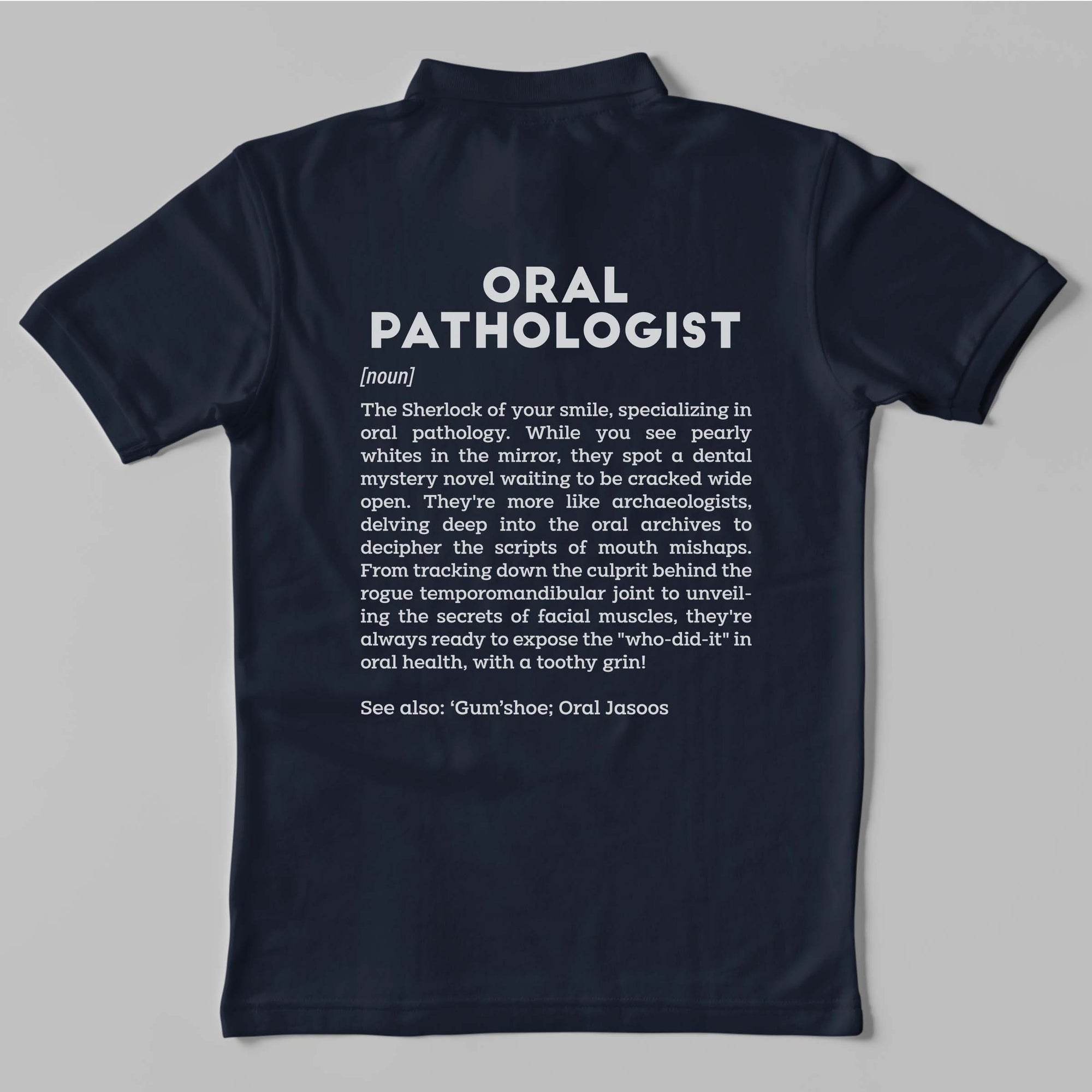 Definition Of Oral Pathologist - Unisex Polo T-shirt