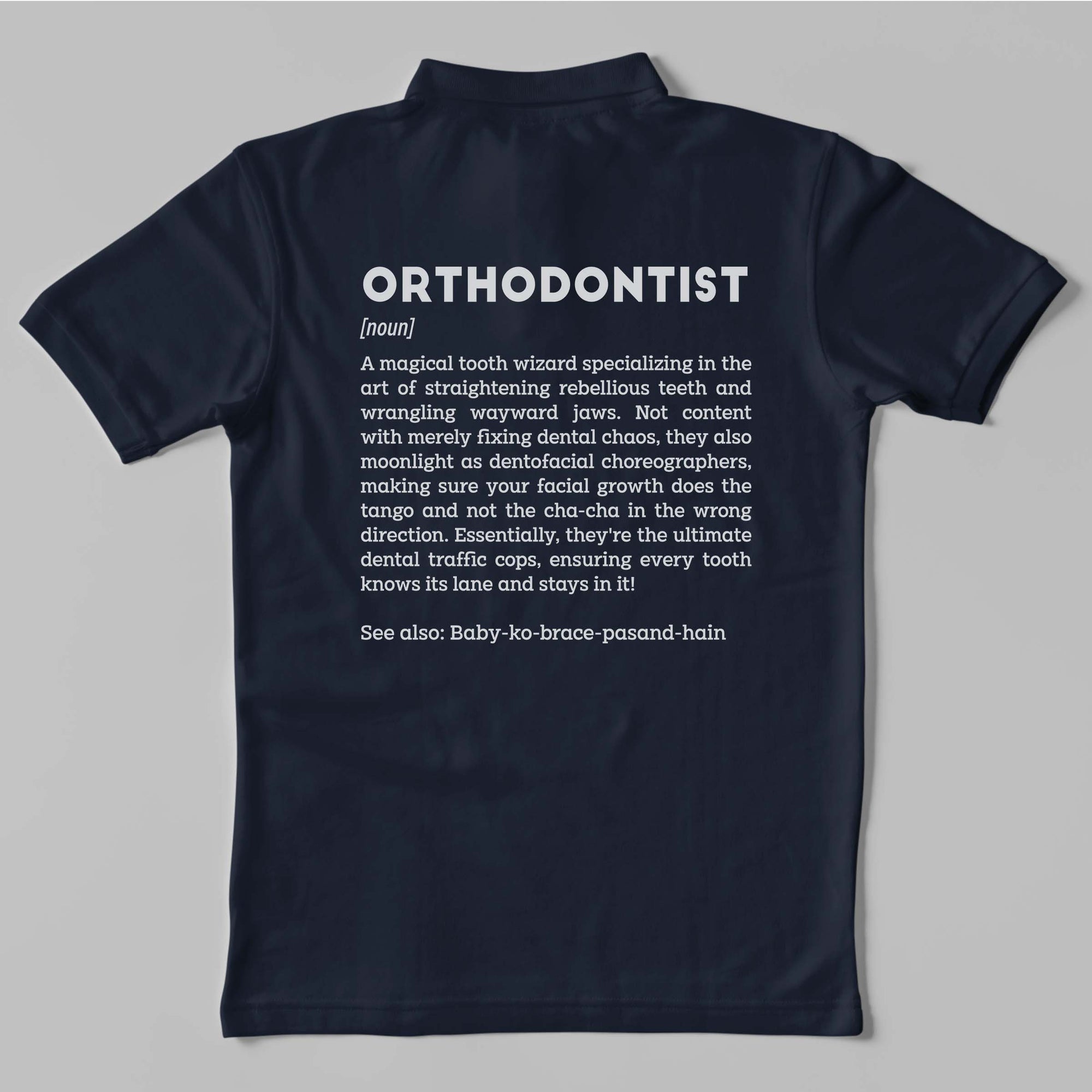 Definition Of Orthodontist - Unisex Polo T-shirt