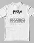 Definition Of General Dentist - Unisex Polo T-shirt