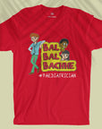 Bal Bal Bachhe - Men T-shirt
