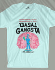 Basal Gangsta - Neurosurgeon - Unisex T-shirt