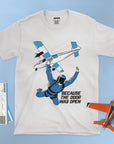 Because The Door Was Open - Unisex T-shirt