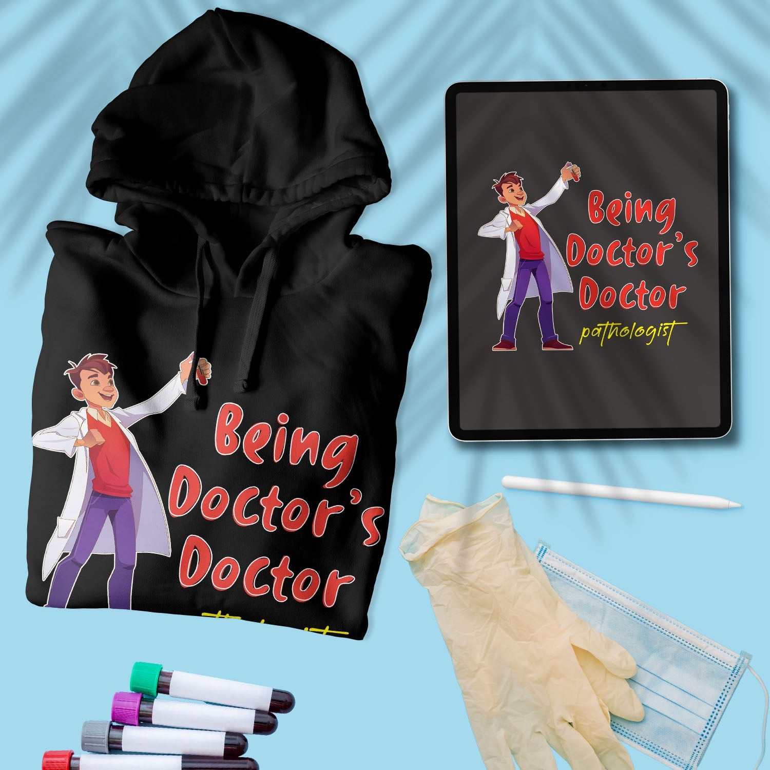 Being Doctor's Doctor - Unisex Hoodie