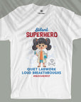 Silent Superhero - Biochemist - Unisex T-shirt
