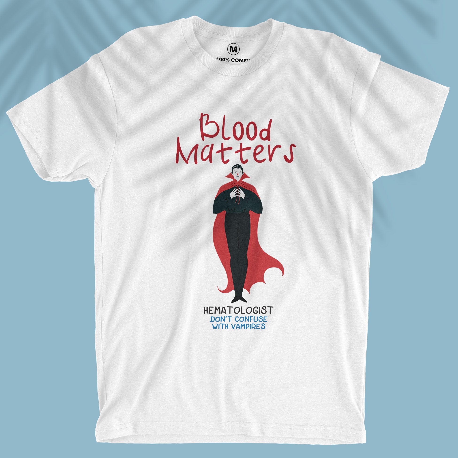 Blood Matters - Hematologist - Men T-shirt