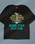 Bone-fide Doctor - Unisex Oversized T-shirt