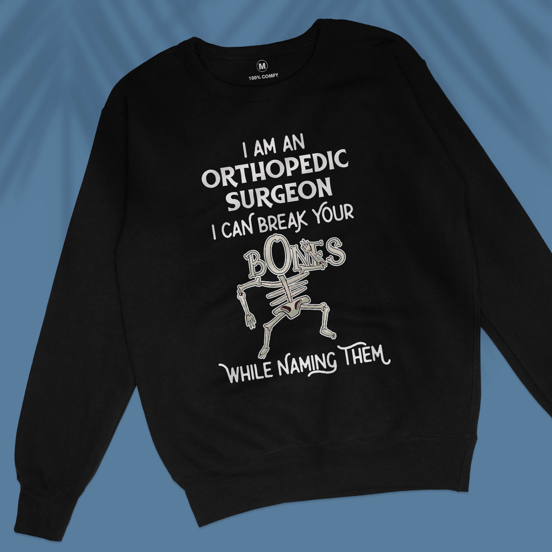 Break Bones - Unisex Sweatshirt
