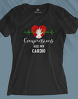 Compressions Are My Cardio - Women T-shirt