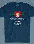 Compressions Are My Cardio - Unisex T-shirt
