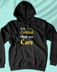 Critical Care - Unisex Hoodie