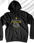 Professionally Cytotoxic - Unisex Hoodie For Oncologists