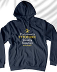 Professionally Cytotoxic - Unisex Hoodie For Oncologists