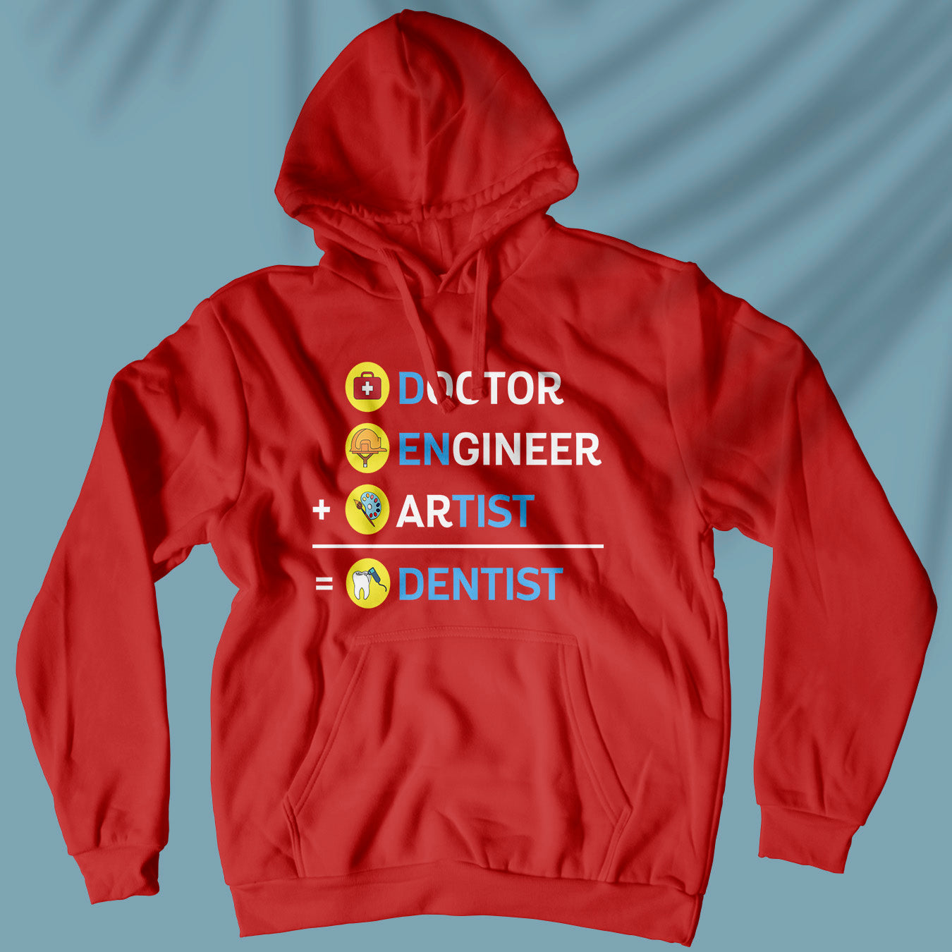 Dentist - Unisex Hoodie