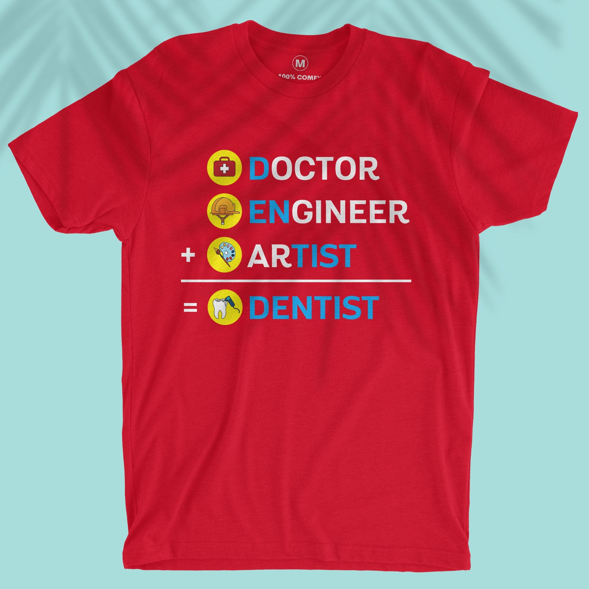Dentist - Men T-shirt