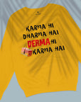 Derma - Unisex Sweatshirt