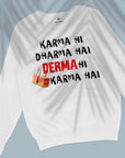 Derma - Unisex Sweatshirt