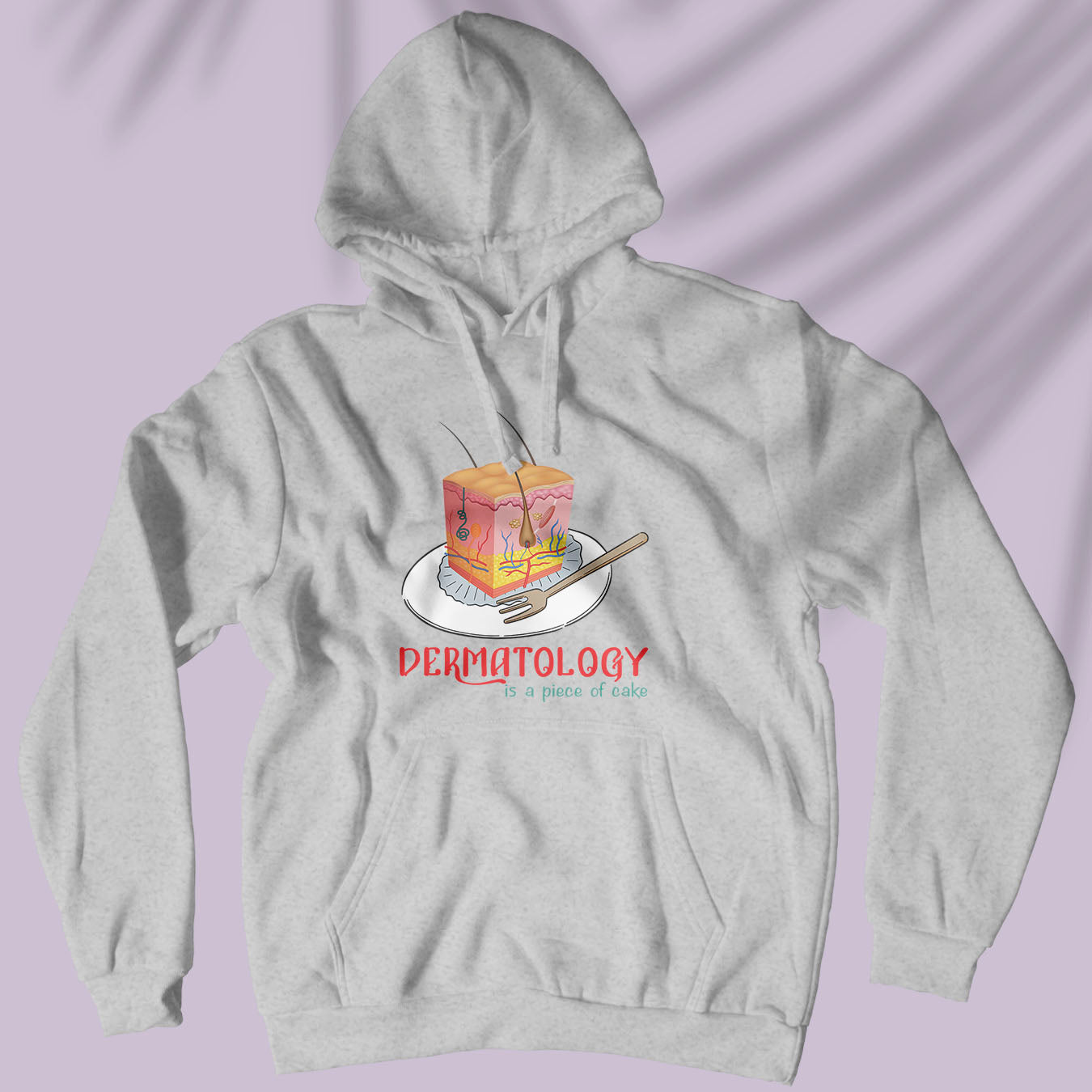 Dermatology Is A Piece Of Cake - Unisex Hoodie