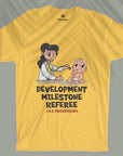 Development Milestone Referee - Unisex T-shirt
