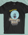 Mann Ki Baat - Unisex T-shirt