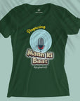 Mann Ki Baat - Women T-shirt