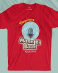Mann Ki Baat - Unisex T-shirt