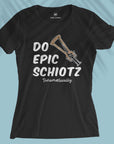 Do Epic Schiotz - Women T-shirt
