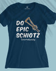 Do Epic Schiotz - Women T-shirt