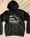 Do Epic Schiotz - Unisex Hoodie