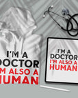 Doctors Are Human - Unisex Hoodie