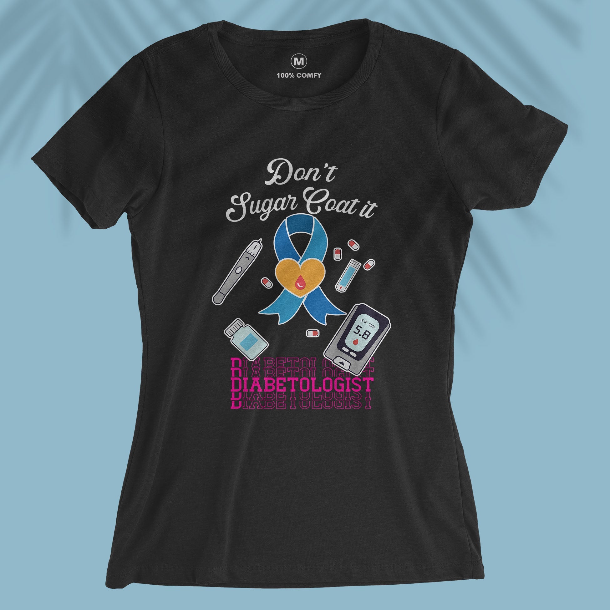 Don't Sugar Coat It - Women T-shirt