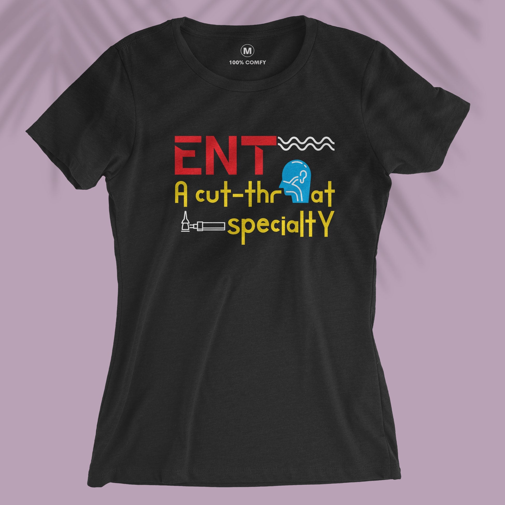 ENT Specialist - Women T-shirt
