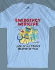 Emergency Medicine - Jack of all trades - Unisex T-shirt
