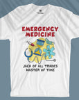 Emergency Medicine - Jack of all trades - Unisex T-shirt