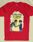 Every Child Is Special - Unisex T-shirt