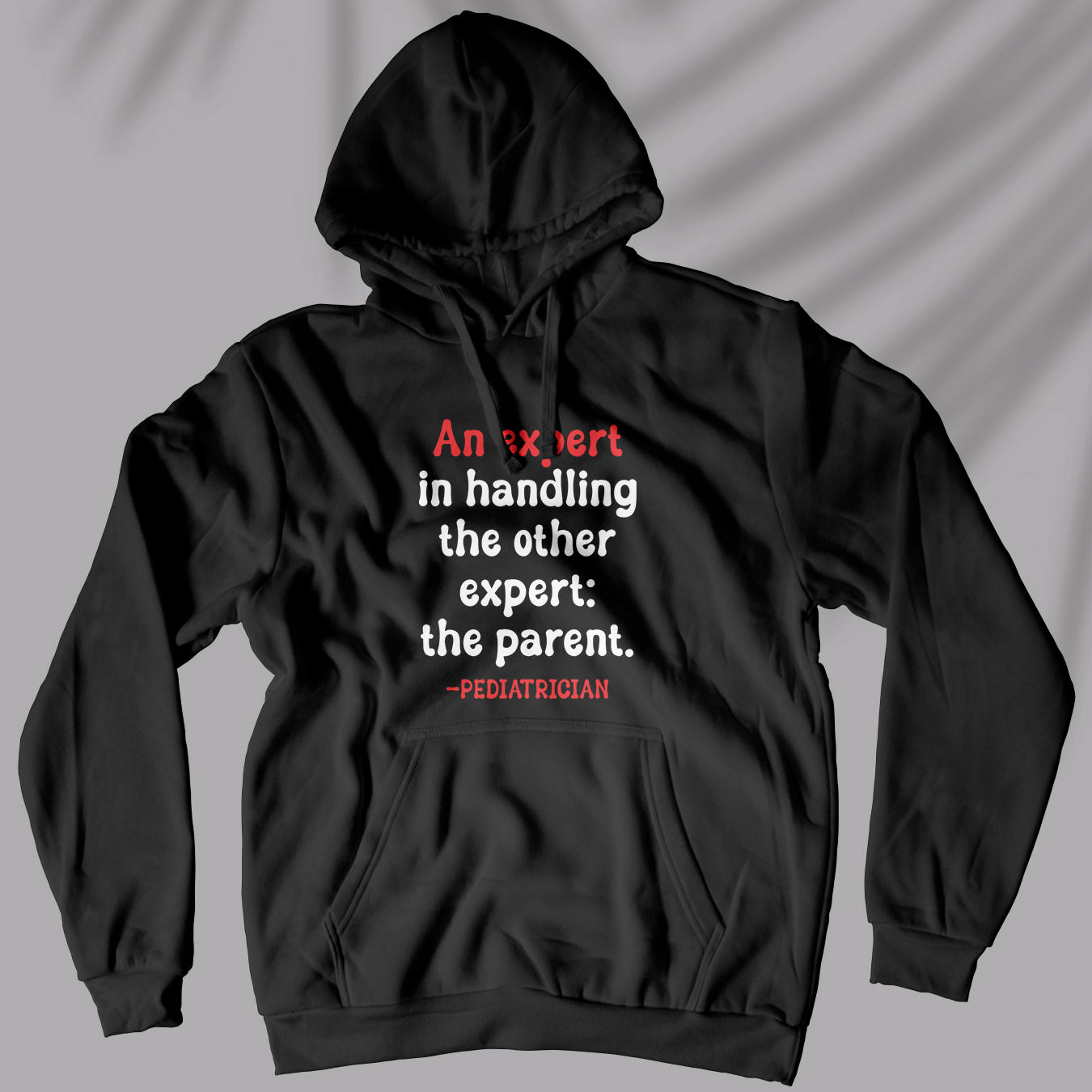 Expert Pediatrician - Unisex Hoodie