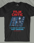Film Critic - Unisex T-shirt