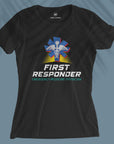 First Responder - Women T-shirt