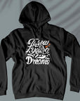 Follow Your Dreams - Unisex Hoodie
