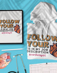 'Follow Your Heart' is in my job description - Unisex Hoodie